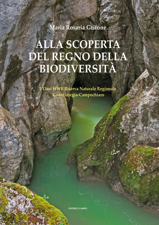 ALLA SCOPERTA DEL REGNO DELLA BIODIVERSITA'