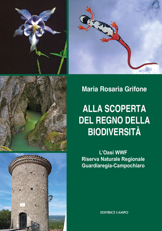 ALLA SCOPERTA DEL REGNO DELLA BIODIVERSITA'